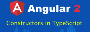 Constructors in TypeScript 1024x373 1 300x109 - Declaring Classes in TypeScript Angular 2