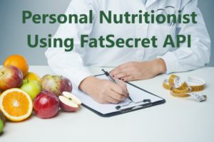 Personal Nutritionist 300x200 - Personal Nutritionist Using FatSecret API