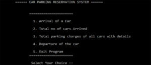 Screenshot carparking 300x131 - Car Parking Reservation System In C++ With Source Code
