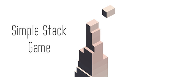 Screenshot simpleStackGameUnity - Simple Stack Game In UNITY ENGINE With Source Code