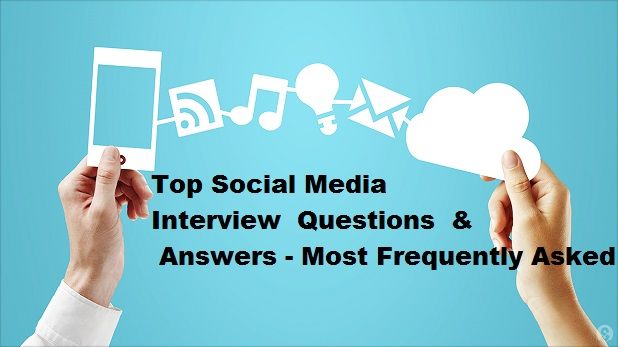 social media interview questions answers - Top Social Media Interview Questions  Answers – Most Frequently Asked