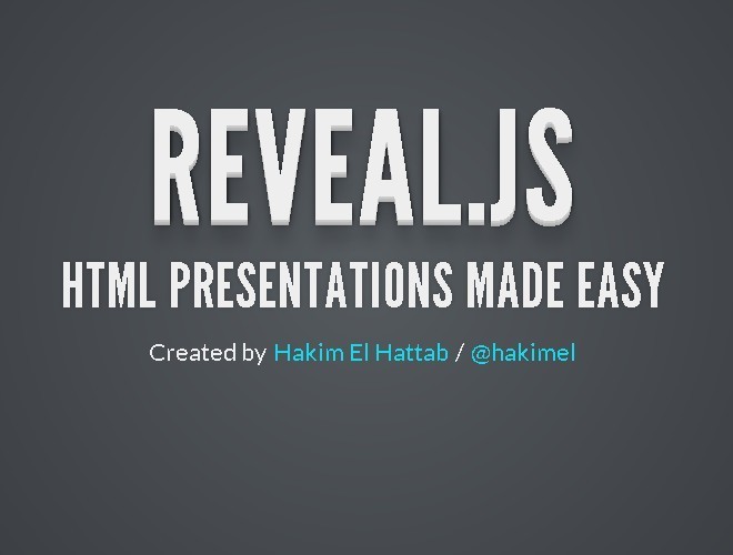 Beautiful HTML Presentation Plugin with jQuery reveal js - Free Download Beautiful HTML Presentation Library - reveal.js