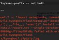 Exec Prefix Not Both 200x135 - Fixing Distutilsoptionerror: Home Or Prefix/Exec-Prefix Error