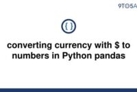 th 120 200x135 - Python Tips: Effortlessly Convert Currency with $ to Numeric Values Using Pandas