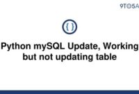 th 25 200x135 - Python MySQL Update Not Reflecting Changes in Table: Troubleshooting Tips