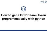 th 27 200x135 - Python Tips: Step-by-Step Guide on How to Generate a GCP Bearer Token Programmatically