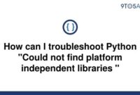 th 578 200x135 - Python Tips: Troubleshooting Could Not Find Platform Independent Libraries <Prefix> Error
