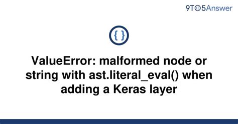 th 619 - Resolve ValueError with Ast.Literal_eval for Error-Free String Parsing