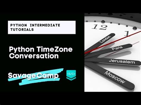 th 253 - Python Tips: Efficient Datetime Timezone Conversion Using Pytz Library.