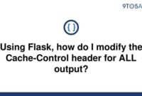 th 255 200x135 - Modifying Cache-Control Header in Flask: A Step-by-Step Guide