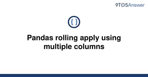 th 272 - Effortlessly apply multiple column functions with Pandas Rolling