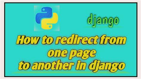 th 428 - Effortlessly Redirect Web Pages with Python and Django