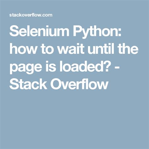 th 447 - Mastering page loading with Python-Selenium: Waiting for all elements.