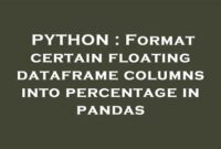 th 109 200x135 - Convert Pandas Dataframe Columns into Percentage Format in 10 Words
