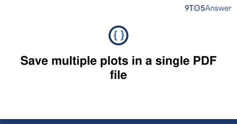 th 263 - Effortlessly Merge Multiple Plots into One PDF File