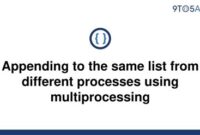 th 475 200x135 - Efficient List Appending Across Multiple Processes with Multiprocessing