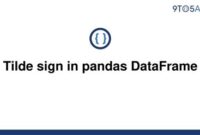 th 672 200x135 - Master Pandas Dataframes: How to Use Tilde Sign