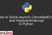 th 702 200x135 - Handling CancelledError and KeyboardInterrupt in Asyncio - SEO title with 9 words.