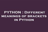 th 115 200x135 - Python Tips: Understanding the Different Meanings of Brackets in Python Programming