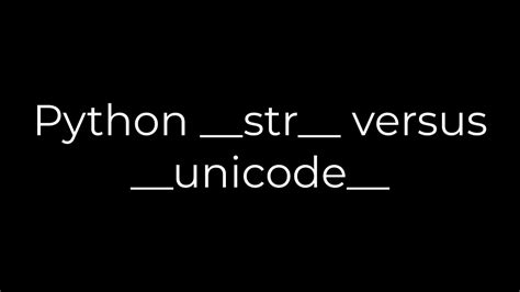 th 272 - Python Tips: Understanding the Differences between __str__ and __unicode__ Methods