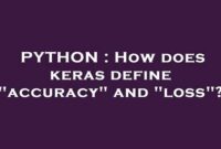 th 303 200x135 - Python Tips: How Keras Calculates Accuracy in Machine Learning Models