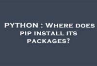 th 410 200x135 - Python Tips: Where Does Pip Install Its Packages? Exploring Installation Paths