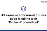 th 56 200x135 - Troubleshooting BrokenProcessPool Error in Concurrent.Futures Code