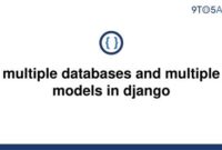 th 585 200x135 - Maximize Efficiency with Multiple Databases & Models in Django