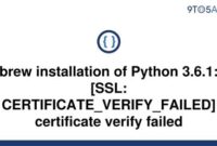 th 650 200x135 - Brew Installation of Python 3.6.1: Certificate Verify Failed Solution