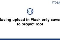 th 79 200x135 - Effortless Upload Saving in Flask: Root-Only Project Storage