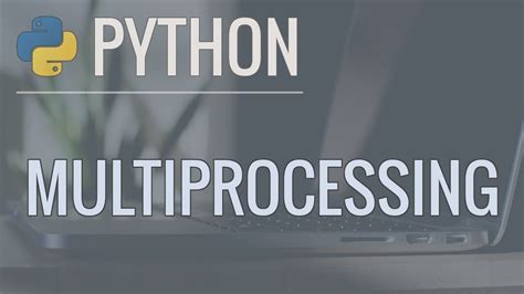 th 19 - Understanding Python Multiprocessing Module's .join() Method