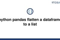 th 252 200x135 - Flattening Pandas Dataframe to List with Python - Quick Guide