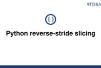 th 265 200x135 - Master Reverse-Stride Slicing in Python: A Comprehensive Guide