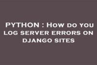 th 458 200x135 - Effortlessly track server errors on Django sites with these tips