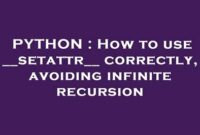 th 53 200x135 - Mastering __setattr__ for Recursion-Free Python Programming