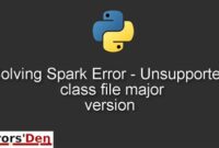 th 536 200x135 - Python Tips: How to Fix Spark Error - Unsupported Class File Major Version
