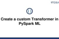 th 57 200x135 - Build Your Own Custom Transformer with Pyspark ML