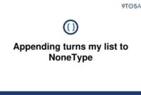 th 615 200x135 - Fixing 'Appending Turns My List To Nonetype' Error