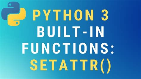 th 626 - Mastering Python's Setattr() Function for Dynamic Programming