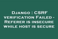 th 160 200x135 - How to Fix Django CSRF Verification Failed - Step by Step Guide