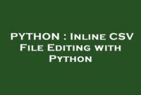 th 242 200x135 - Effortless Inline CSV Editing with Python's Powerful Functions