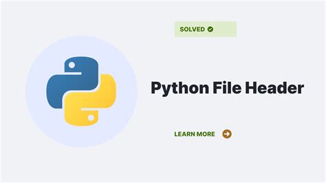 th 243 - Python File Header Format: A Brief Overview