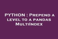 th 281 200x135 - Adding a Level to Pandas Multiindex Made Easy with Prepend Method