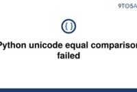 th 333 200x135 - Python Tips: Troubleshooting Unicode Equal Comparison Failed Errors