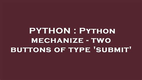 th 410 - Automate Button Clicks with Mechanize Python in Seconds
