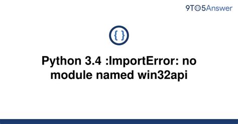 th 53 - How to Fix ImportError: No module named win32api in Python 3.4.