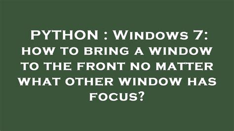 th 83 - Tricks to get Windows 7 window on top always